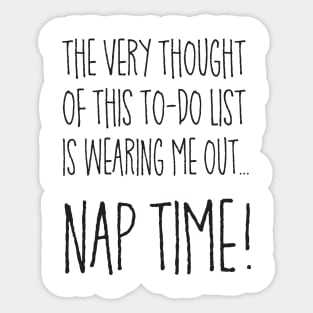 Nap Time! Sticker